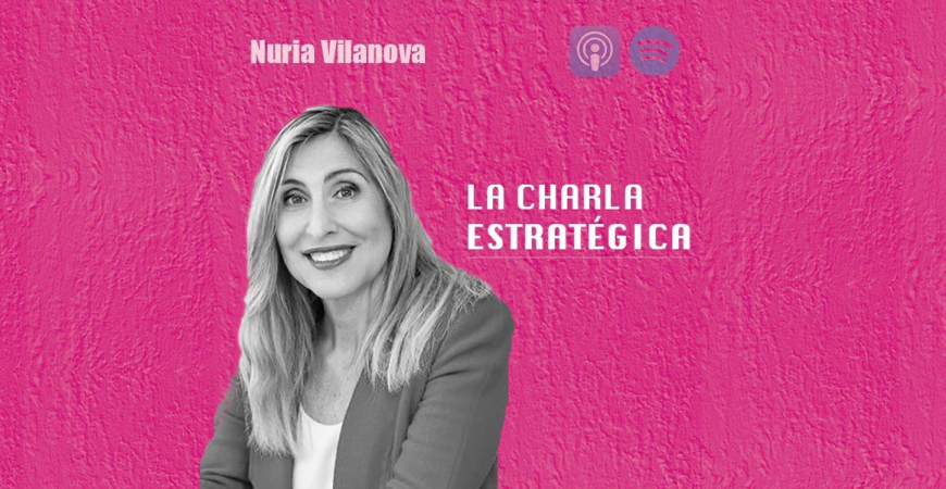 La Charla estratégica de Rodrigo Andrade D. – Una charla con Núria Vilanova