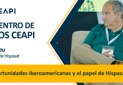 Jordi Hereu y los socios de CEAPI se reúnen en Barcelona para charlar sobre las oportunidades iberoamericanas y el papel de Hispasat