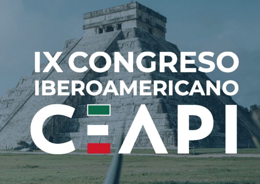 CEAPI llevará a Ciudad de México “La Fuerza de Iberoamérica” en su Congreso de mayo