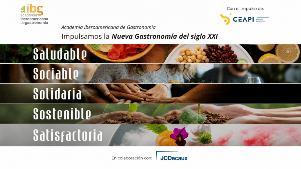 CEAPI apoya la Nueva Gastronomía del siglo XXI junto a la Academia Iberoamericana de Gastronomía